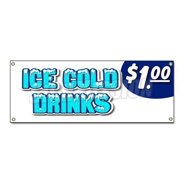 Signmission Ice Cold Drinks 1 Banner Heavy Duty 13 Oz Vinyl with Grommets B-Ice Cold Drinks 1 - main